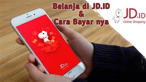 Cara Beli Barang di JD.ID lengkap dengan cara bayarnya