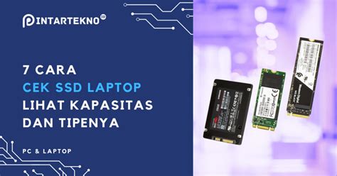 Cara Cek Ssd Laptop Lenovo - Selotips