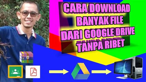 Cara Download Banyak File Dari Google Drive Tanpa Ribet - YouTube