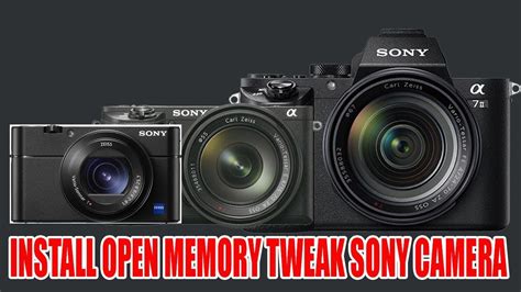 Cara Install Open Memory tweak & Timelapse di kamera Sony