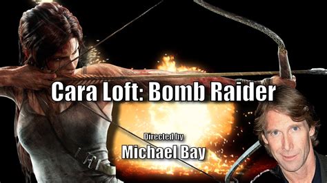 Cara Loft: Bomb Raider - YouTube