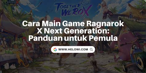 Cara Membeli Item Open Beta Ragnarok: Panduan Lengkap untuk Petualang Pemula