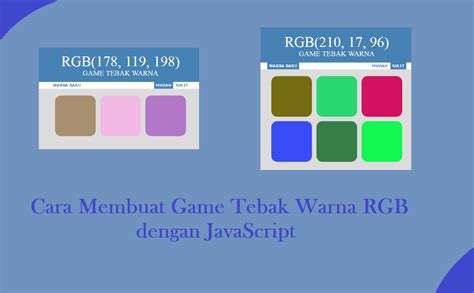 Cara Membuat Game Tebak Warna RGB dengan JavaScript