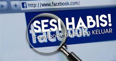 Cara Mengatasi Waktu Sesi Habis pada FB (disuruh masuk lagi) fix