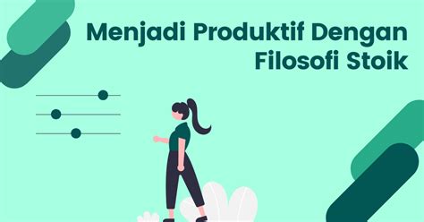 Cara Menjadi Lebih Produktif Ala Filosofi Stoic - Cat4tan