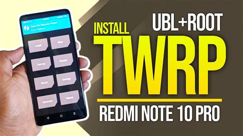 Cara Pasang TWRP Redmi Note 10 Pro - Lengkap (UBL+TWRP…