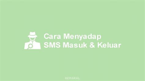 Cara SMS Gratis - Berakal