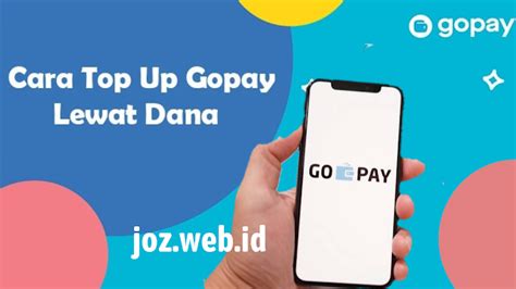 Cara Top Up Gopay Via Dana - Reedem Promo Code