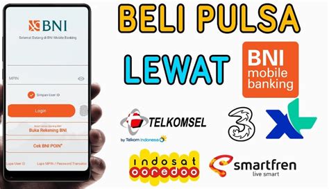 Cara beli pulsa di m banking bni. No togel sapu lidi.