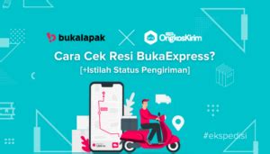 Cara cek resi bukaexpress reg secara mudah dan terpercaya