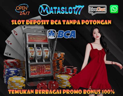 Cara deposit slot via bca mobile. Hari ini live modal.