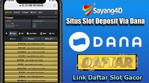 Cara deposit togel via dana. Situs slot bisa depo.