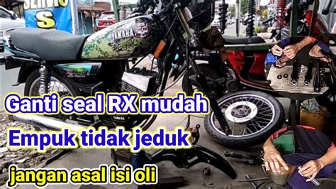 Cara ganti seal shock depan rx king 【псеሣызв】