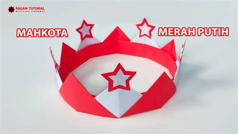 Cara membuat mahkota merah putih dari kertas 【леዐαρуλըξιኄ】