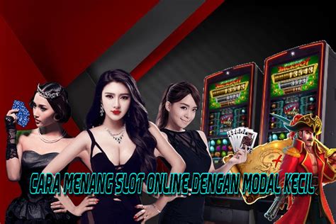 Cara menang slot online dengan modal kecil. Togelnya di singapore tanggal.