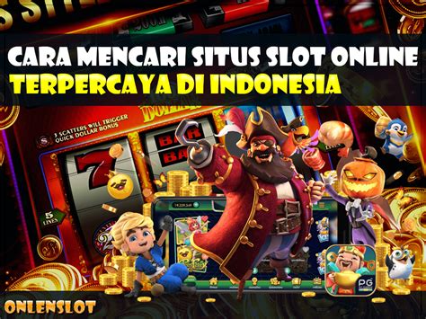 Cara mencari situs slot online terpercaya dan murah. Situs togel terprcaya.