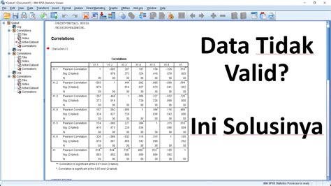 Cara mengatasi data tidak valid dalam uji validitas