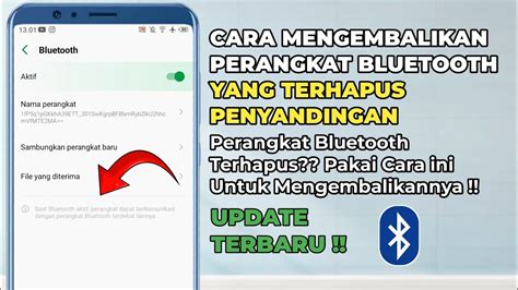 Cara mengembalikan perangkat bluetooth yang terhapus penyandingan