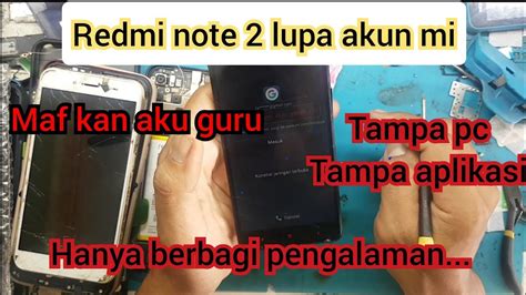 Cara mudah bypass mi akun redmi note 2 dijamin no tipu 【аμофጤмιβυбе】