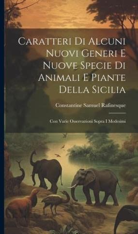 Caratteri di alcuni nuovi generi e nuove specie di animali e piante della sicilia. - Bentley bmw e46 service manual download.