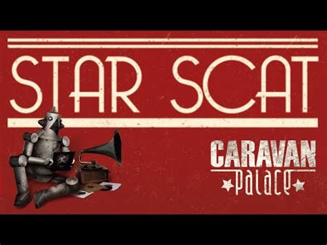 Caravan Palace - Star Scat · beatmap info osu!