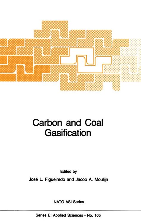 Carbon And Coal Gasification Science And Technology