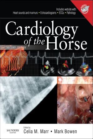 Read Cardiology Of The Horse By Celia Marr