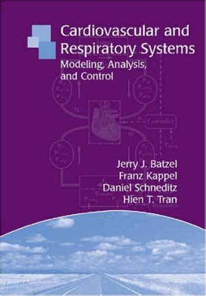 Cardiovascular And Respiratory Systems Modeling