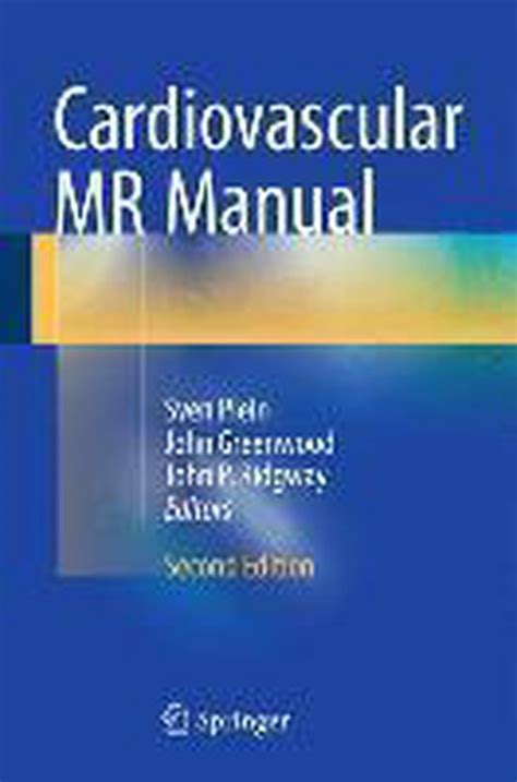 Cardiovascular mr manual by sven plein. - Laccouchement sans douleur un guide indispensable.