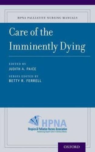 Care of the imminently dying hpna palliative nursing manuals. - Percy jackson and the olympian complete guide.