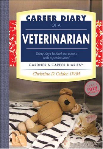 Career diary of a veterinarian gardners guide series. - Manca una guida per l'uso di miss nelson nelle unità di letteratura in classe.