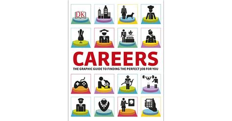 Download Careers The Graphic Guide To Finding The Perfect Job For You By Sarah Pawlewski