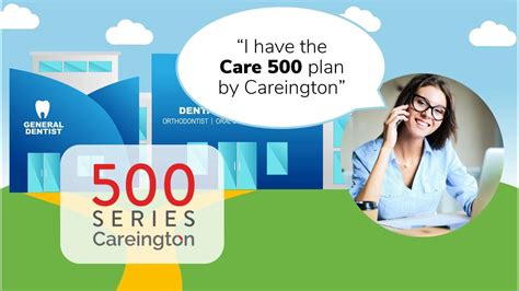The Careington Care 500 series discount plan is powered by one of the largest and most recognized dental provider networks. When you go to a network General Dentist, your fees are discounted according to a published price list for your state. You save 20% to 60%. At a plan Dental Specialist, you save 20% off normal fees.