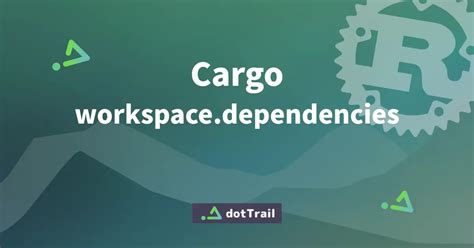 Cargo workspace dependencies. 0 - a Rust package on Cargo Dependencies ...
