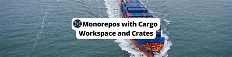 Cargo workspace example.  - Monorepos with Cargo Workspace and Crates is a tutorial t...