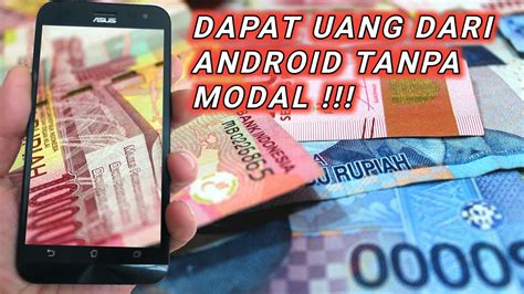 Cari Uang Di Hp Android Tanpa Modal