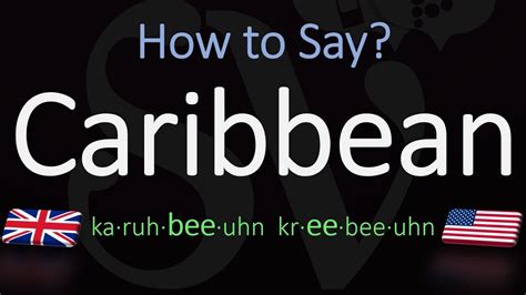 Caribbean pronunciation. Things To Know About Caribbean pronunciation. 