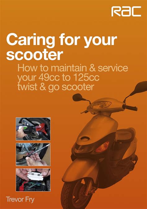Caring for your scooter how to maintain service your 49cc to 125cc twist go scooter rac handbook. - 2004 jeep liberty manual transmission fluid.