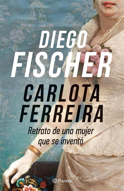 Carlota ferreira retrato de una mujer que se invent spanish edition. - Nomenclatura alchena pratica problemi risposte esapien.