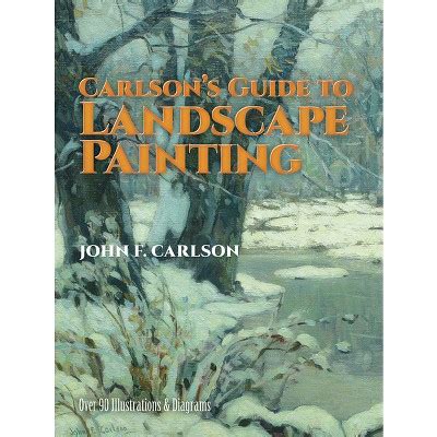 Full Download Carlsons Guide To Landscape Painting Dover Art Instruction By John F Carlson