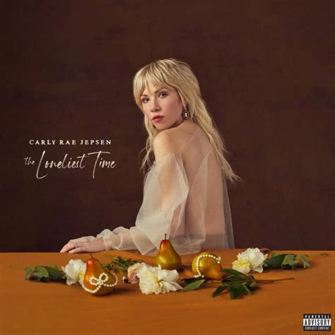 Carly Rae Jepsen - The Loneliest Time Album Reviews, Songs