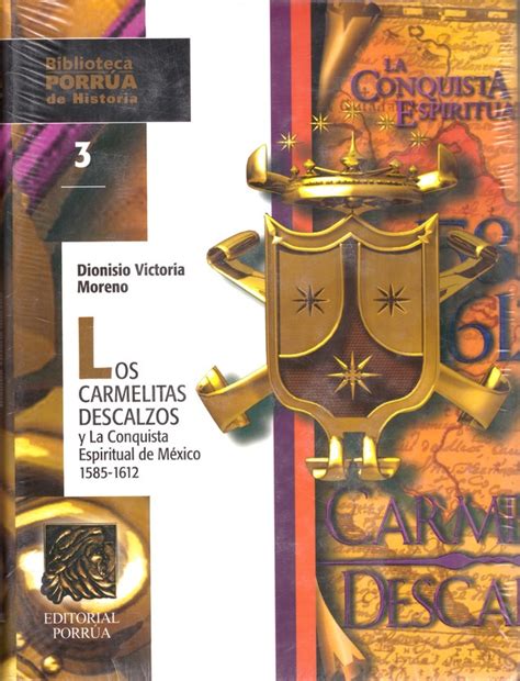 Carmelitas descalzos y la conquista espiritual de méxico, 1585 1612. - Ford sterling truck sc8000 manual de reparación.