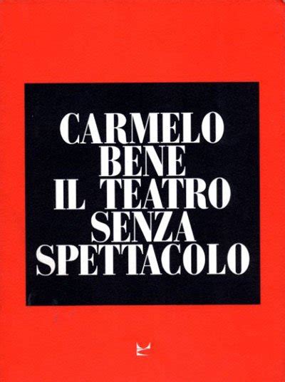 Carmelo bene, il teatro senza spettacolo. - Ranch king riding lawn mower owners manual.