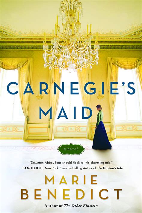 Read Online Carnegies Maid By Marie Benedict