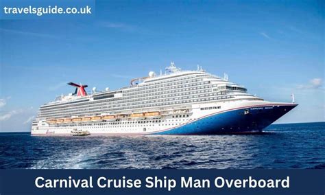 Carnival cruise ship man overboard. Things To Know About Carnival cruise ship man overboard. 
