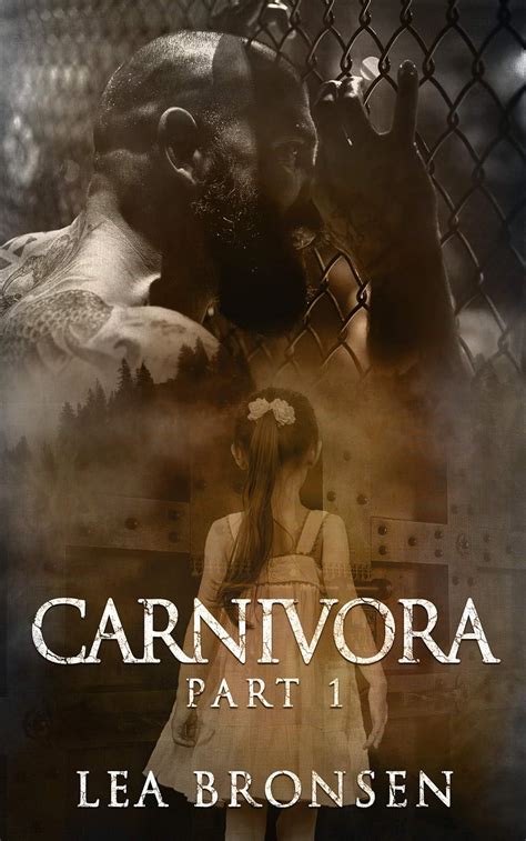 Read Online Carnivora Part 1 By Lea Bronsen
