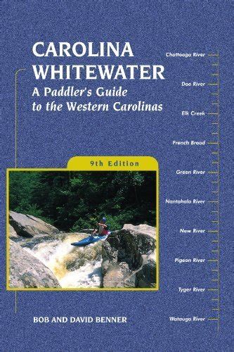 Carolina whitewater a paddlers guide to the western carolinas canoe and kayak series by david benner 2005. - Problematyka narodowa w publicystyce mniejszości niemieckiej na warmii i mazurach.