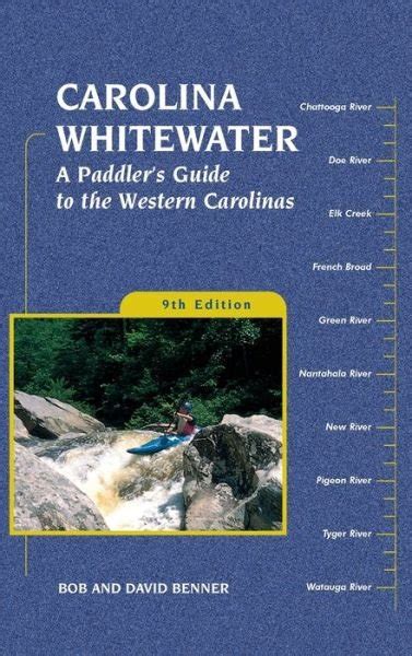 Carolina whitewater a paddlers guide to the western carolinas canoe and kayak series. - Onan bge nhe emerald plus series rv genset full service repair manual.