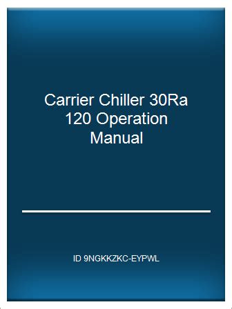 Carrier chiller 30ra 120 operation manual. - Route 28 a mile by mile guide to new yorks adventure route.