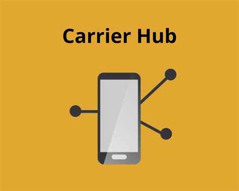 Carrier hub android. Things To Know About Carrier hub android. 
